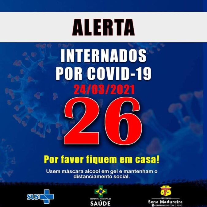 Alerta! 26 pessoas estão internadas com Covid no Hospital de Campanha de Sena Madureira