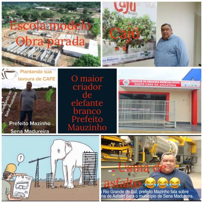 Fotos com obras e projetos inacabados na gestão de Mazinho viram “memes” na internet ; “Maior criador de elefante branco” diz mensagem