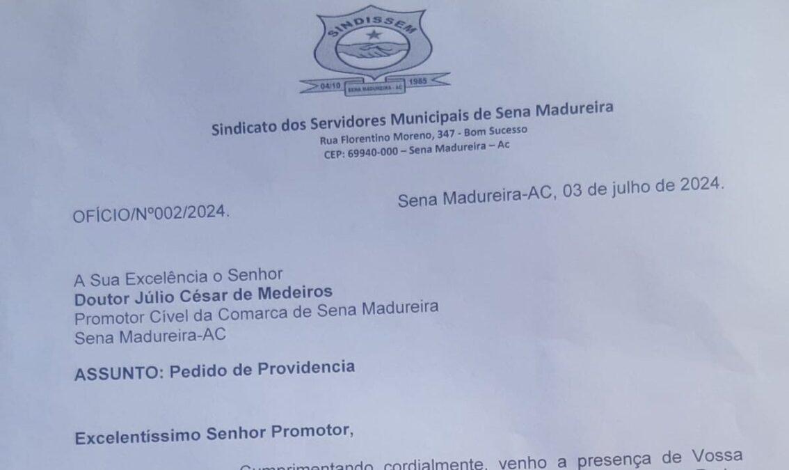 Sindissem pede intervenção do MPAC para garantir reposição salarial a todos os servidores de Sena Madureira