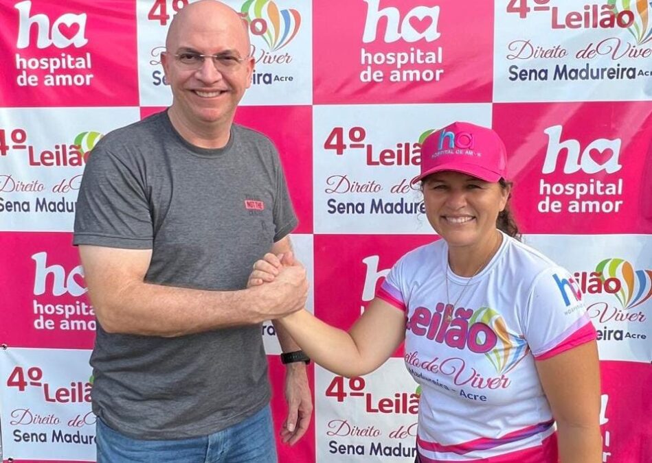 Gerlen Diniz anuncia emenda de R$200 mil ao Hospital de Amor durante 4º Leilão Direito de Viver em Sena Madureira