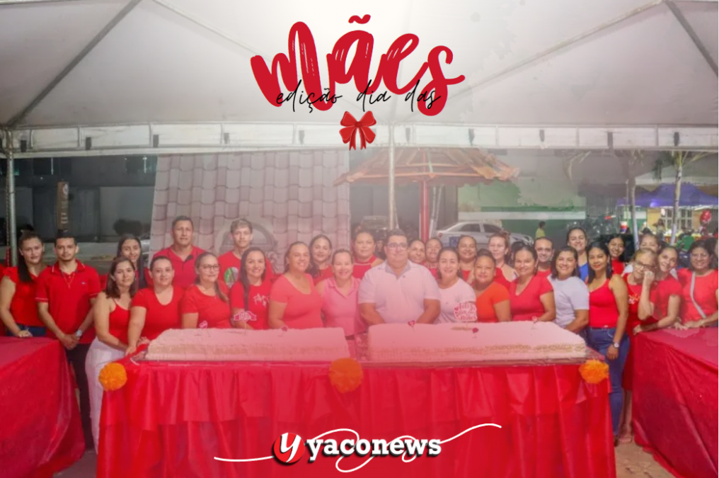Brasiléia realiza festa emocionante com mais de 50 prêmios para as mães em celebração histórica