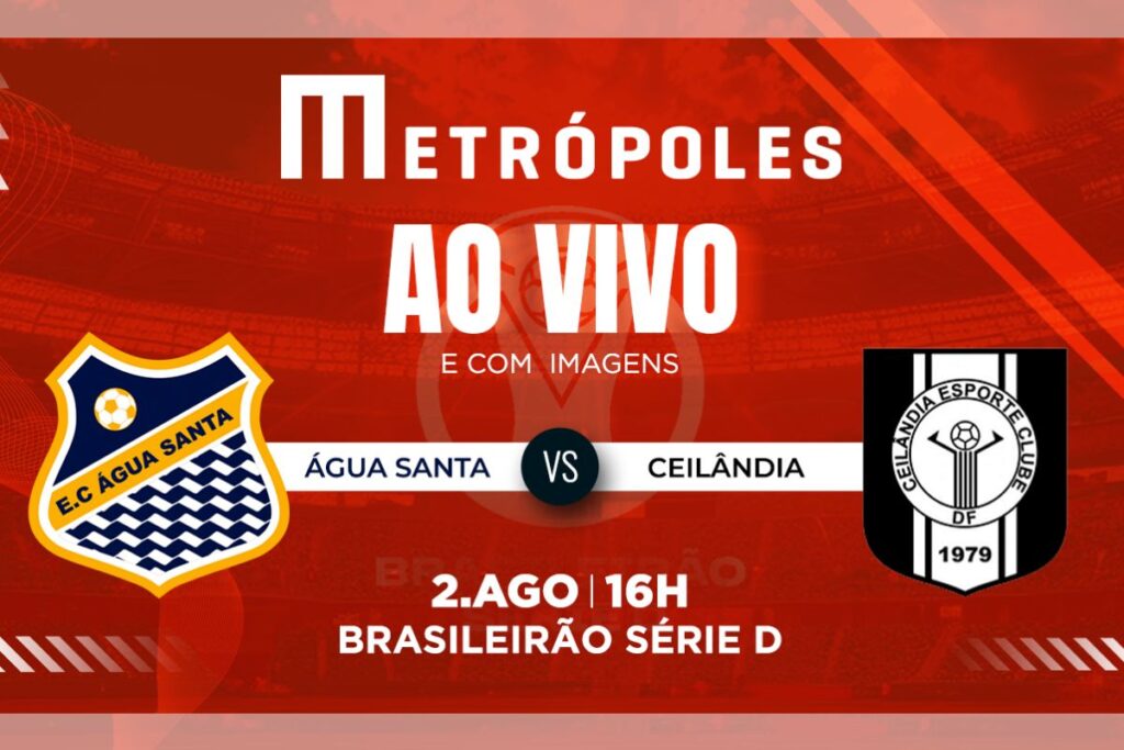 serie-d:-assista-ao-vivo-e-com-imagens-agua-santa-sp-e-ceilandia-df