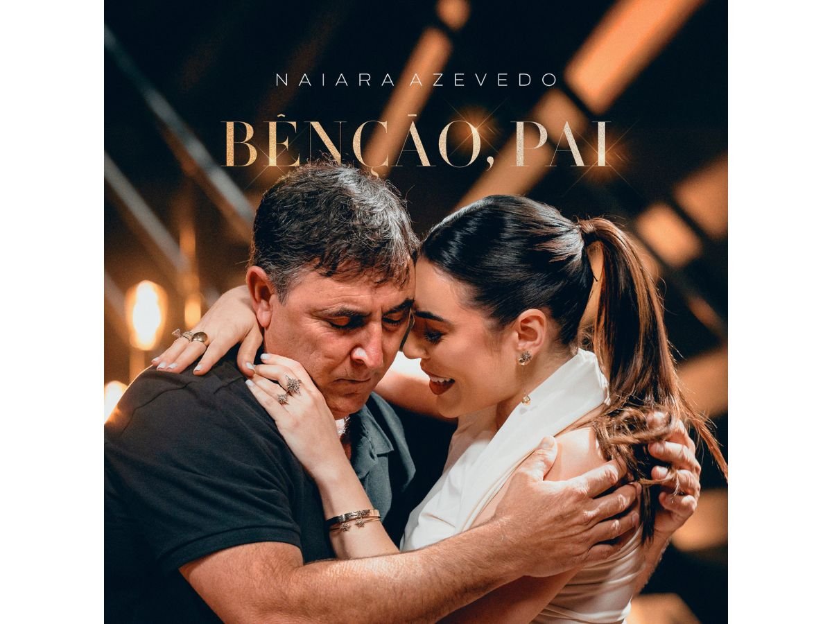 Emocionante! Naiara Azevedo lança nova música em homenagem ao pai