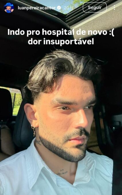 Luan Pereira volta a ser internado e revela ter dez pedras nos rins: “Maior dor da vida”