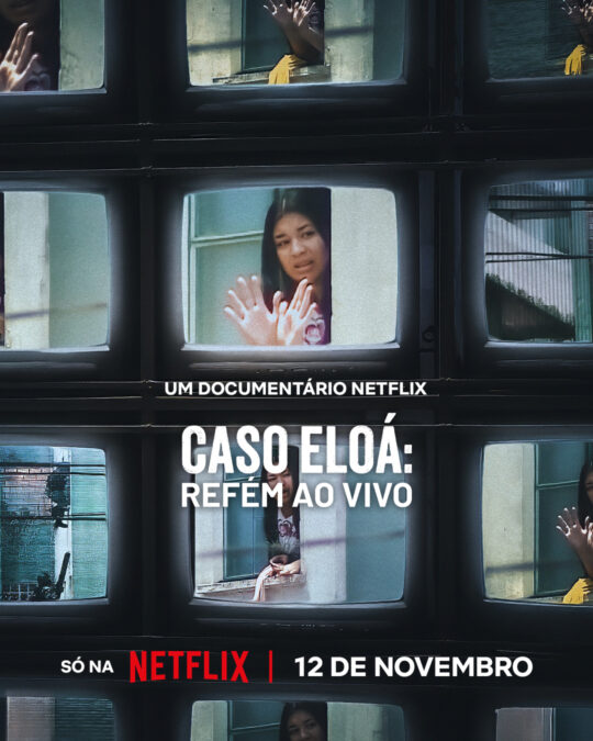 “Caso Eloá – Refém ao Vivo”: Netflix revela trailer de documentário sobre o sequestro