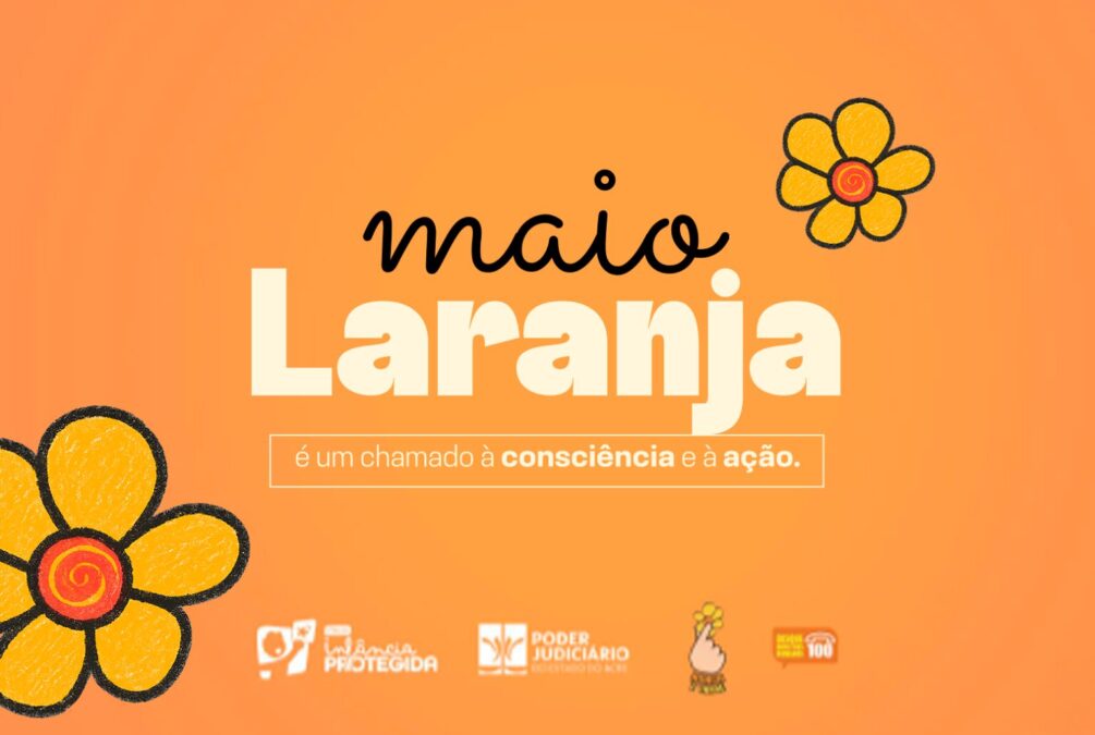 Campanha Mês Infância Protegida no Acre mobiliza Justiça e acelera casos de violência