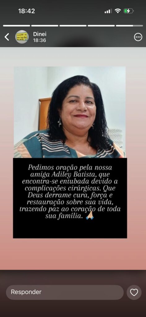 A professora Adiley Batista, de Sena Madureira, foi entubada no Pronto-Socorro de Rio Branco após apresentar complicações antes de uma cirurgia.