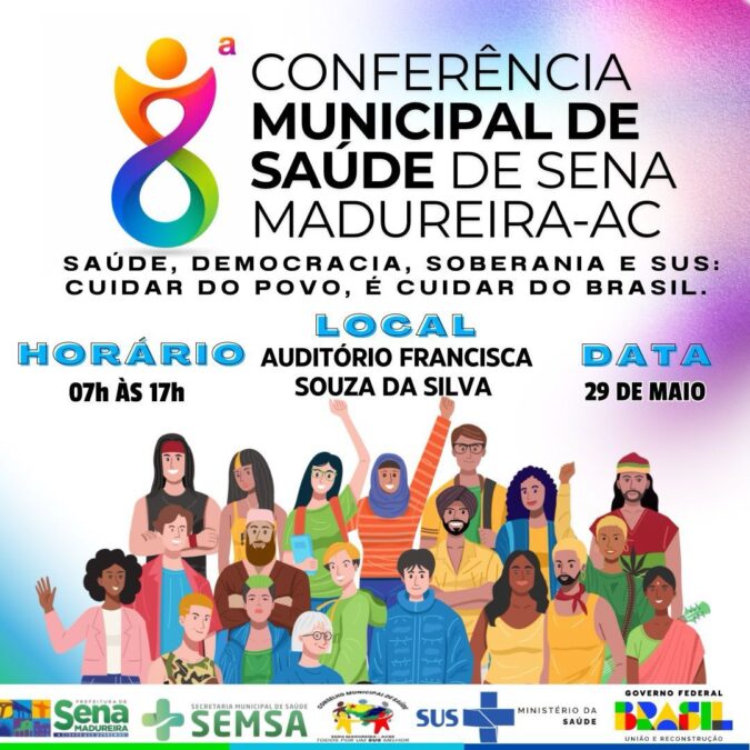 8ª Conferência Municipal de Saúde de Sena Madureira acontece nesta sexta-feira (29)