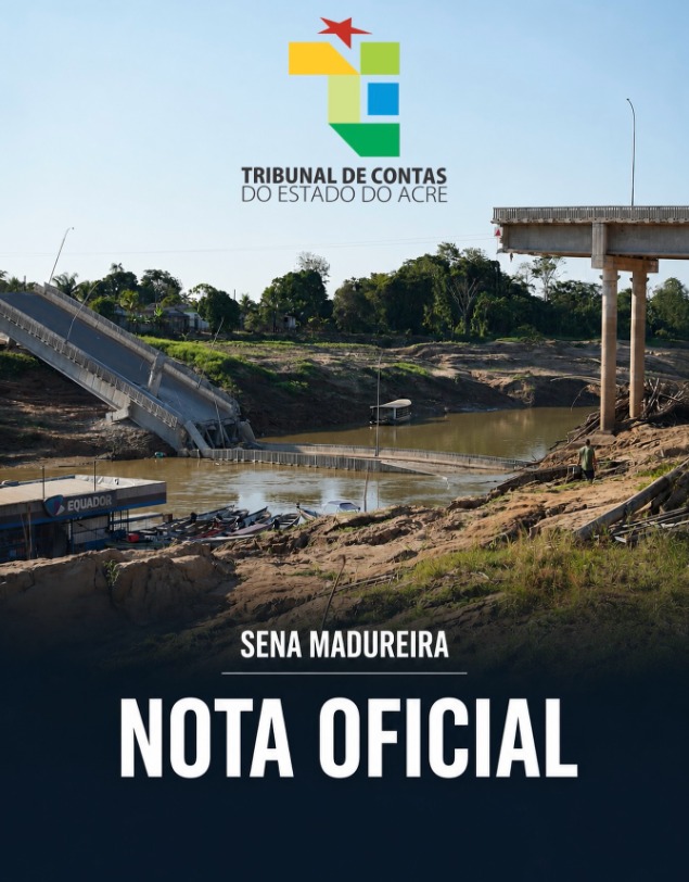 TCE envia auditores para investigar desabamento da Ponte Frei Paolino em Sena Madureira