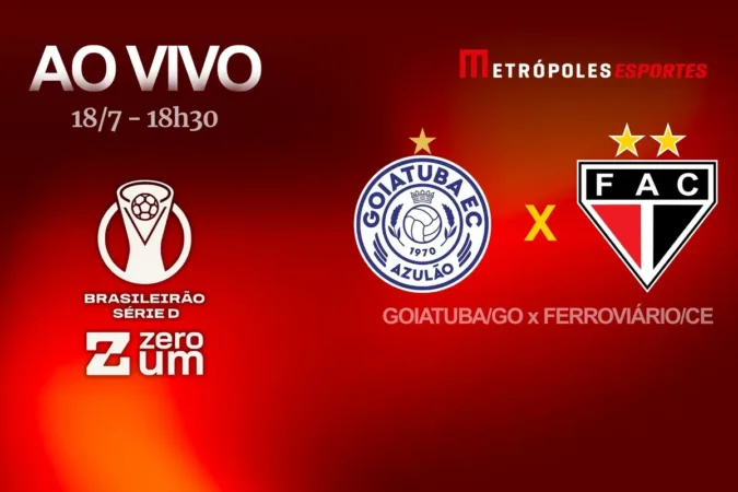 Série D ZeroUm: Metrópoles transmite Goiatuba-GO x Ferroviário-CE