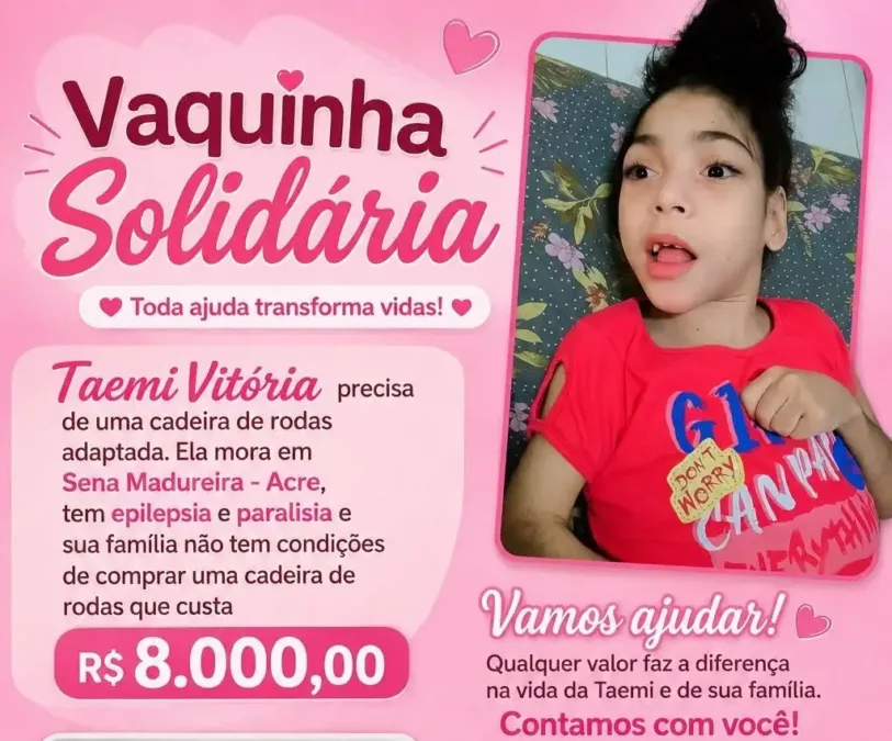 Família faz campanha para comprar cadeira de rodas adaptada para menina de 8 anos em Sena Madureira