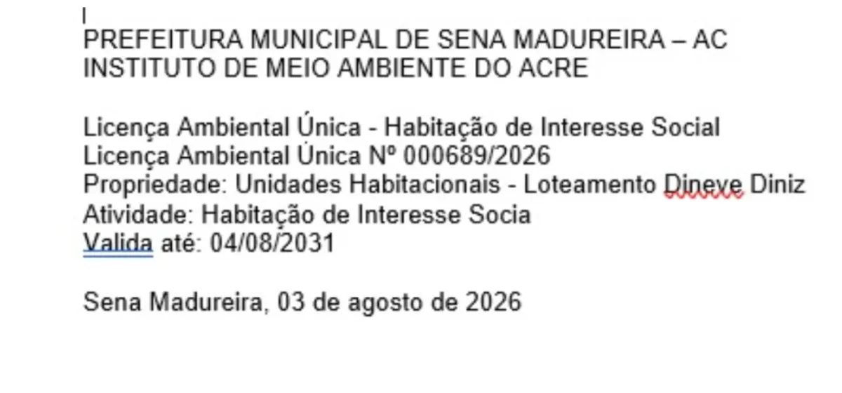 Prefeitura obtém licença ambiental para implantação do Loteamento Dineve Diniz em Sena Madureira