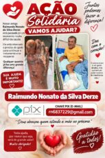 Campanha de solidariedade ajuda Raimundo Nonato de Sena Madureira durante tratamento de saúde